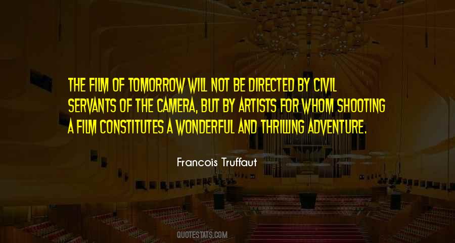 Francois Truffaut Quotes #961002