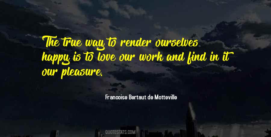 Francoise Bertaut De Motteville Quotes #1161954