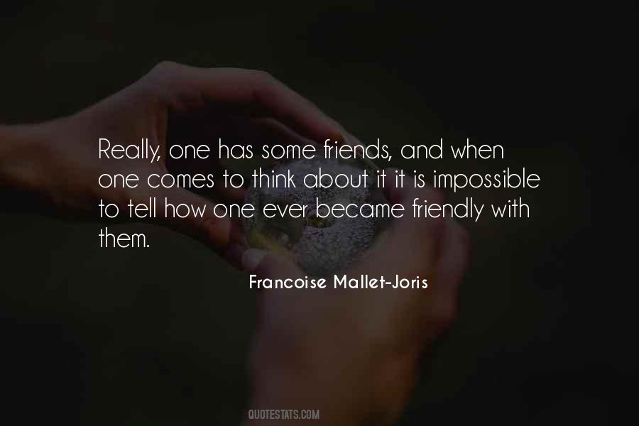 Francoise Mallet-Joris Quotes #818944
