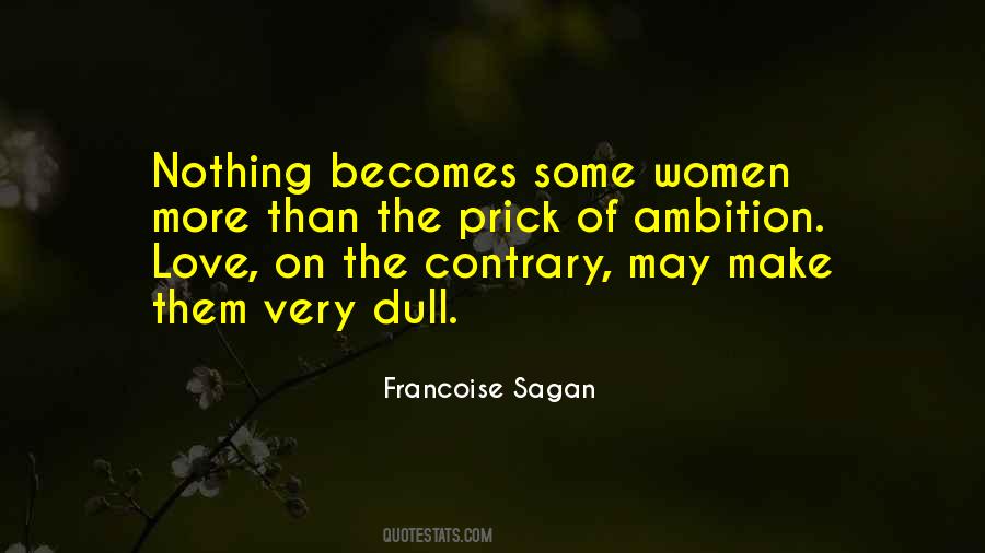 Francoise Sagan Quotes #1038317