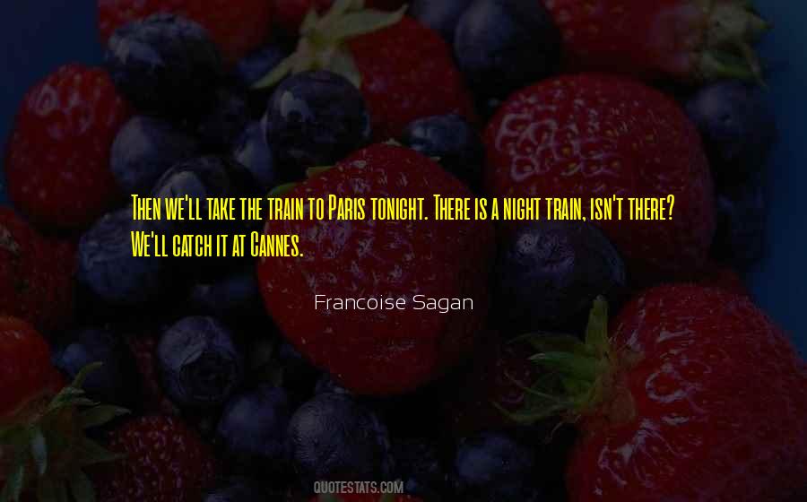 Francoise Sagan Quotes #1157807
