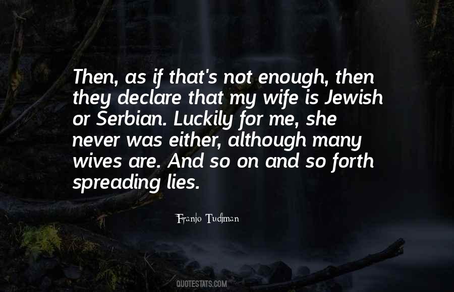 Franjo Tudjman Quotes #138418