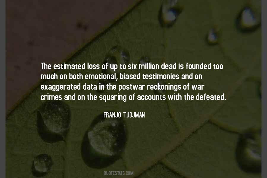 Franjo Tudjman Quotes #1444922