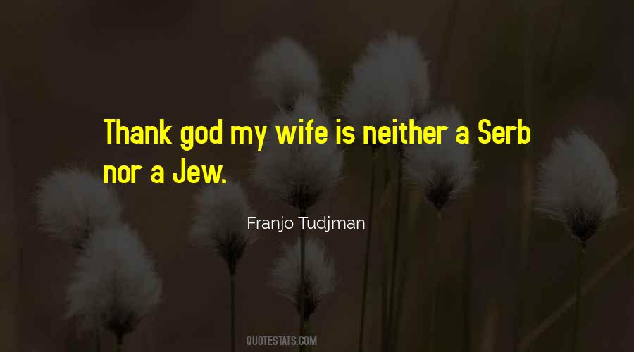 Franjo Tudjman Quotes #537521