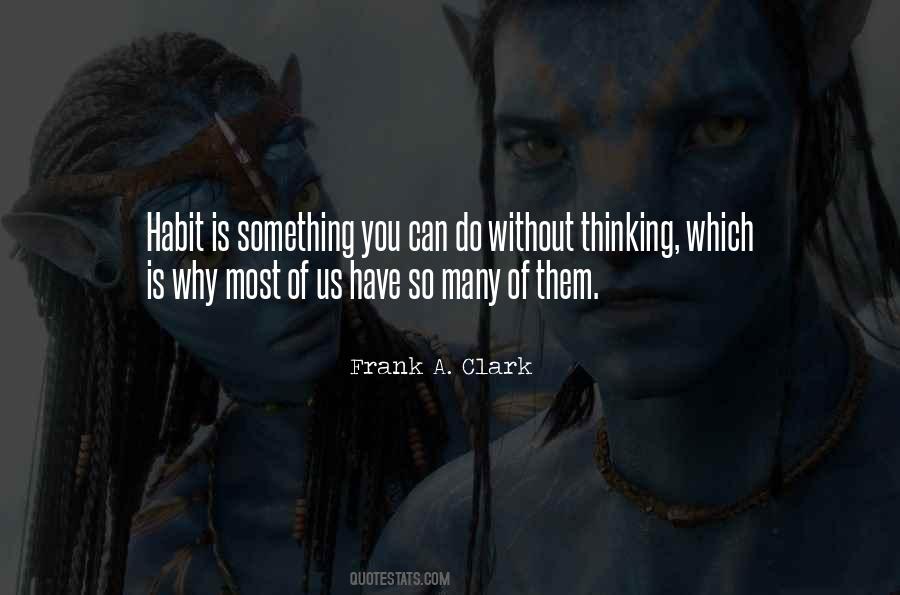 Frank A. Clark Quotes #1091610