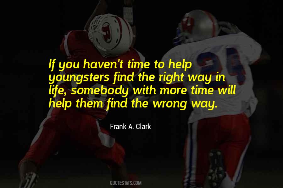 Frank A. Clark Quotes #381047