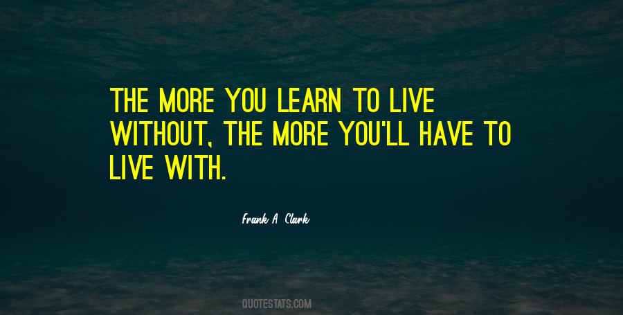 Frank A. Clark Quotes #394615
