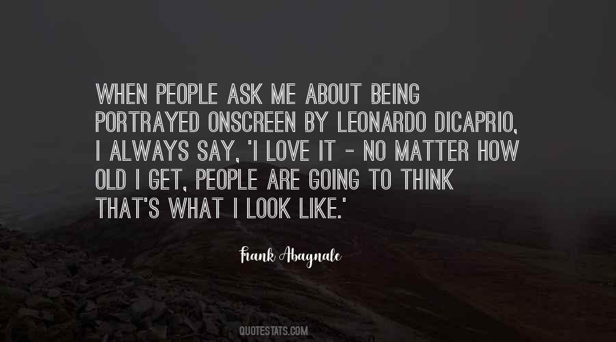 Frank Abagnale Quotes #11229
