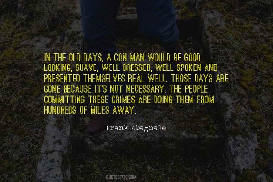 Frank Abagnale Quotes #1254134