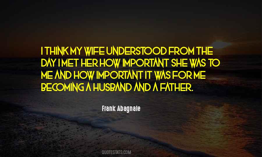 Frank Abagnale Quotes #1567170
