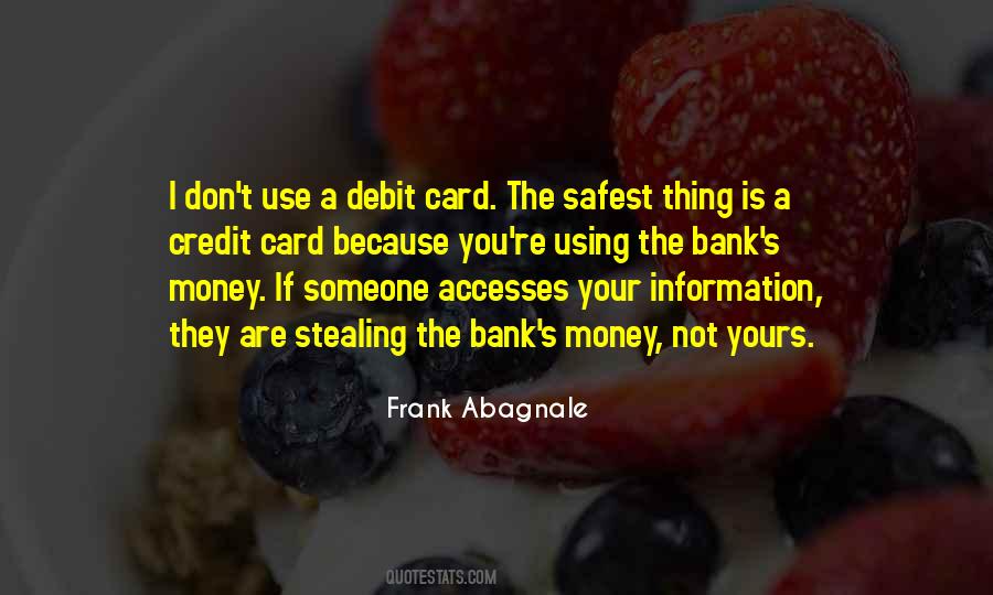 Frank Abagnale Quotes #486846