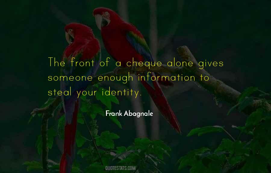 Frank Abagnale Quotes #632698