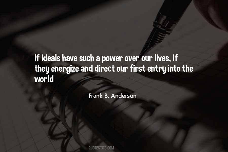Frank B. Anderson Quotes #1796550