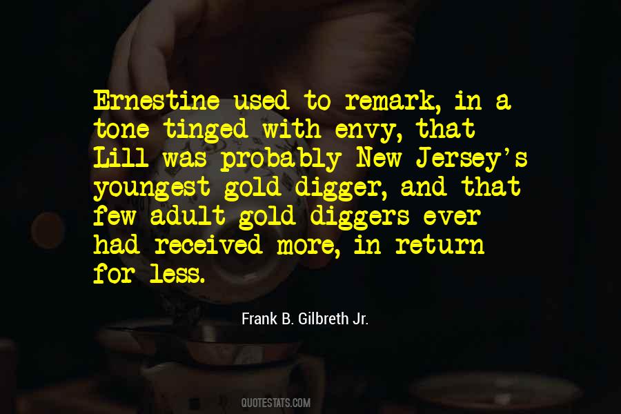 Frank B. Gilbreth Jr. Quotes #498574