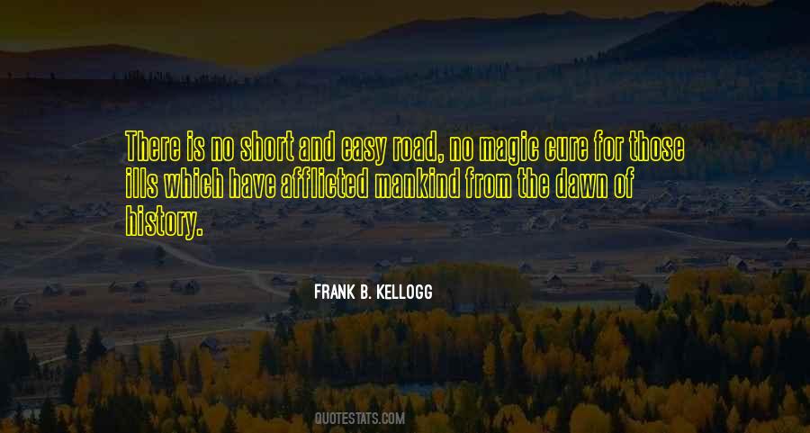 Frank B. Kellogg Quotes #1291529