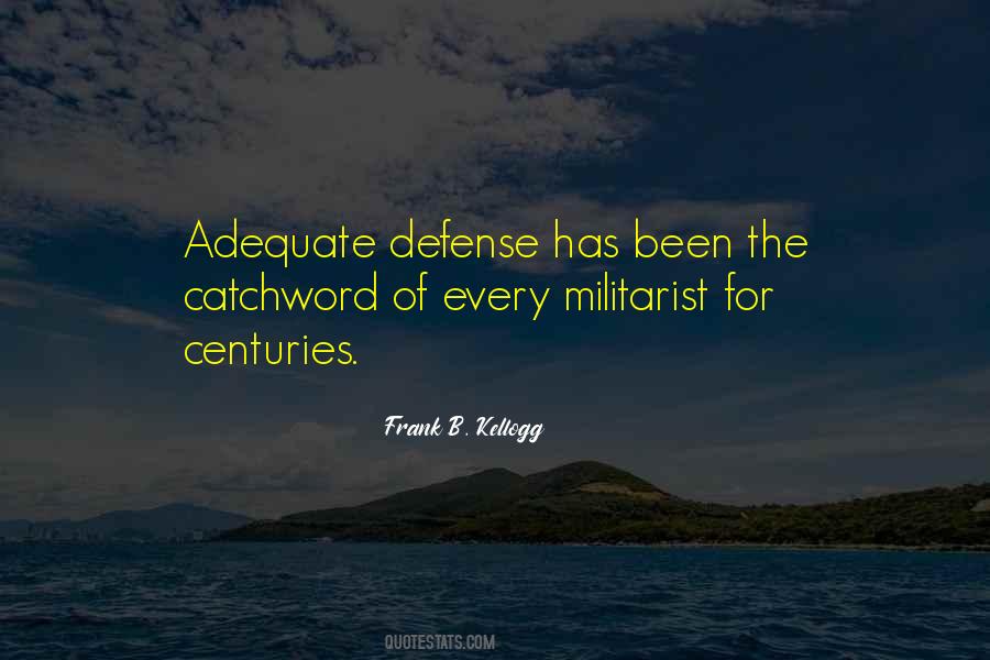 Frank B. Kellogg Quotes #1878529