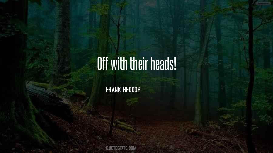 Frank Beddor Quotes #1317513