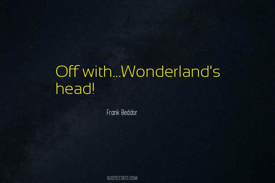Frank Beddor Quotes #1829130