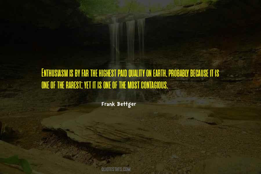 Frank Bettger Quotes #273218