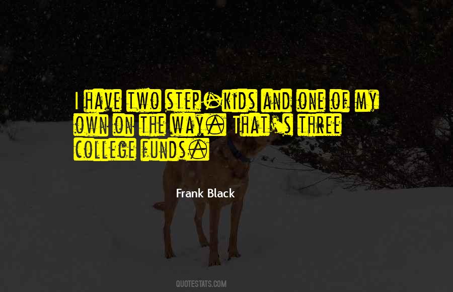 Frank Black Quotes #1304867