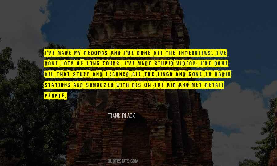 Frank Black Quotes #980387