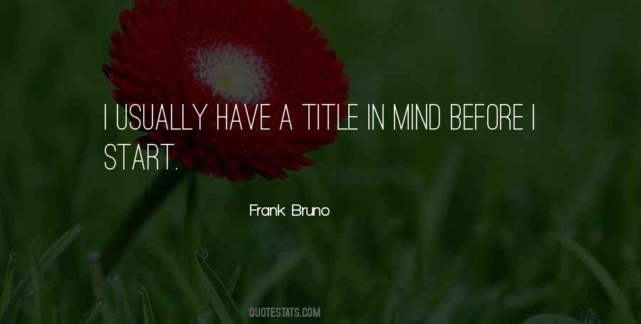 Frank Bruno Quotes #1392669
