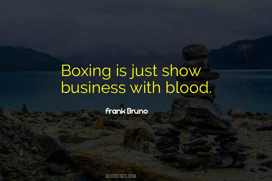 Frank Bruno Quotes #1458416