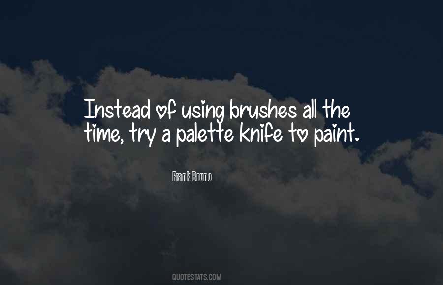 Frank Bruno Quotes #1641413