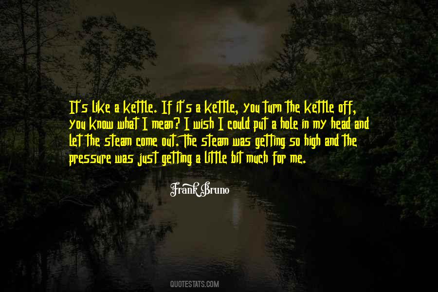 Frank Bruno Quotes #353926