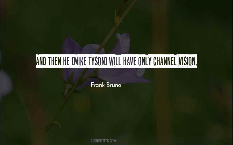 Frank Bruno Quotes #497967