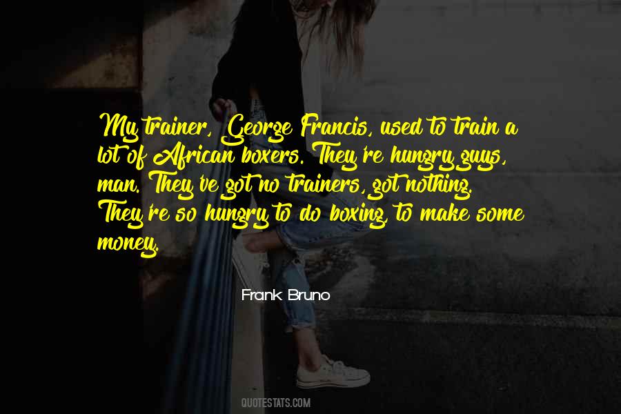 Frank Bruno Quotes #768532