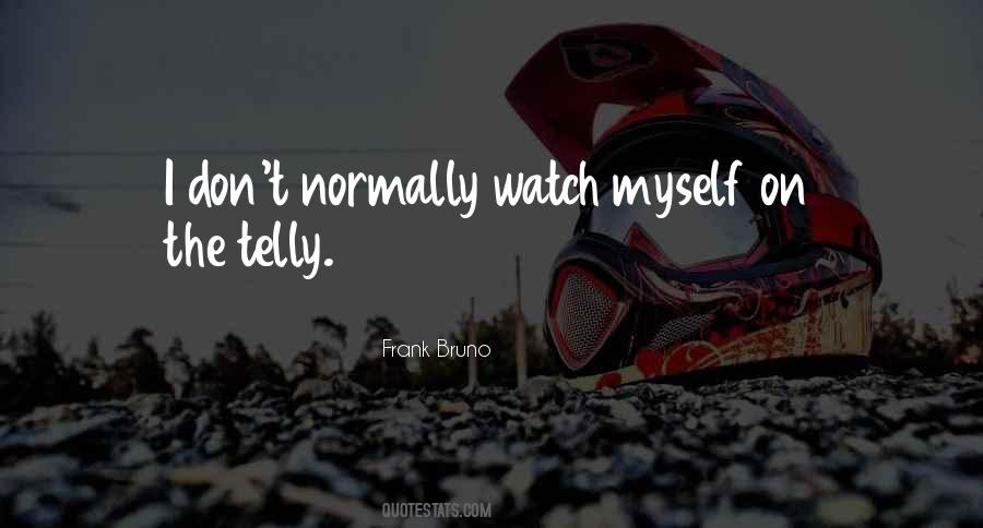 Frank Bruno Quotes #956907
