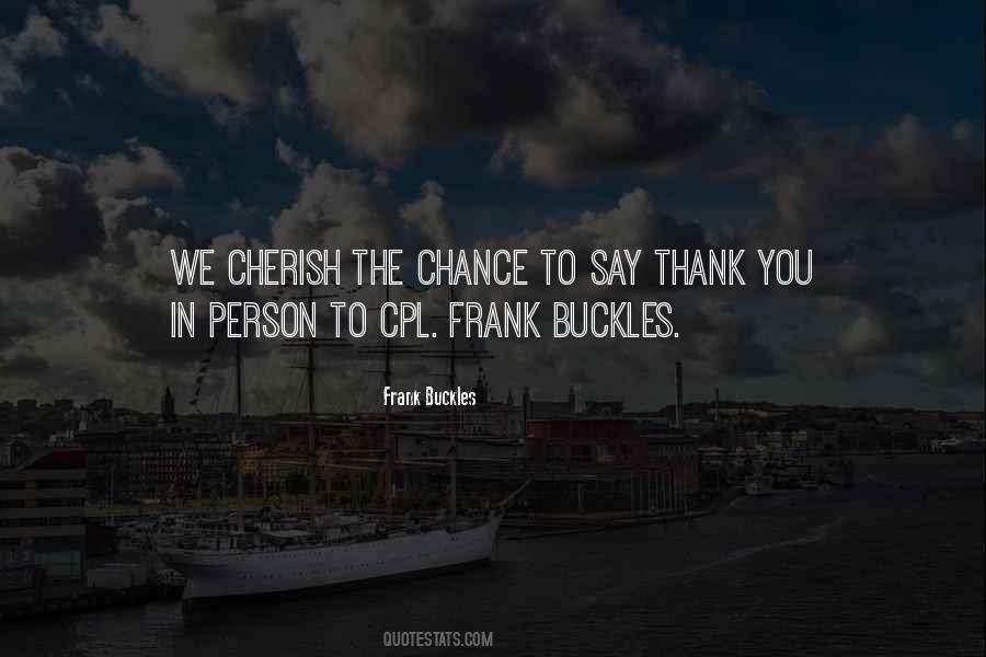Frank Buckles Quotes #681641