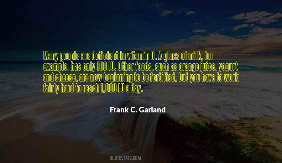 Frank C. Garland Quotes #952835