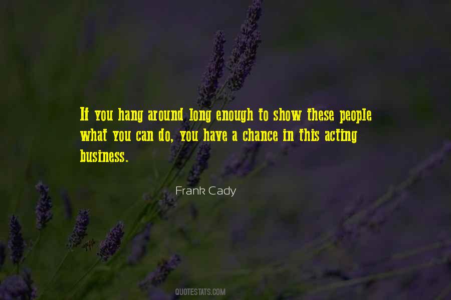 Frank Cady Quotes #510901