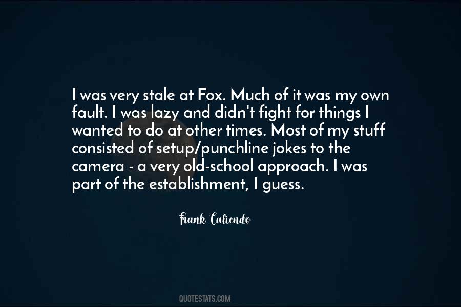 Frank Caliendo Quotes #993393