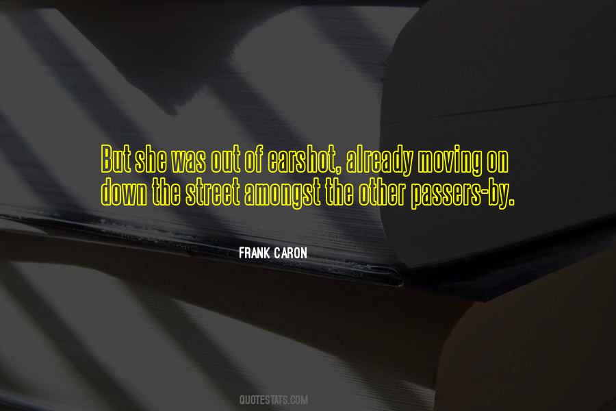 Frank Caron Quotes #7064