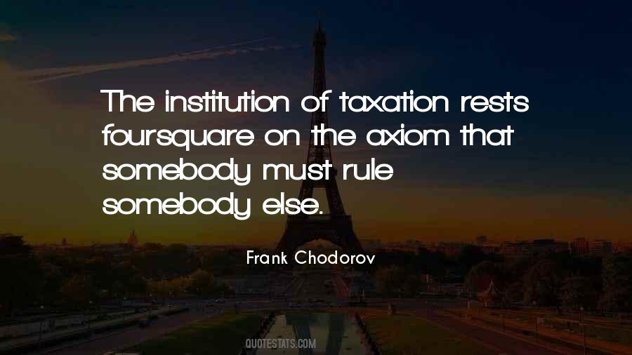 Frank Chodorov Quotes #415439