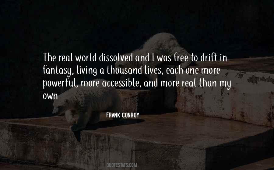 Frank Conroy Quotes #1445777