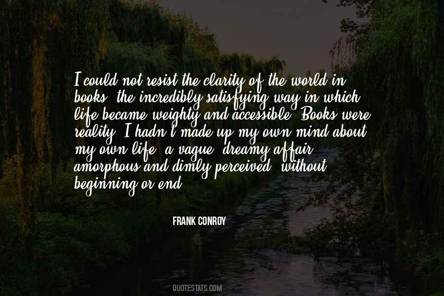 Frank Conroy Quotes #575525