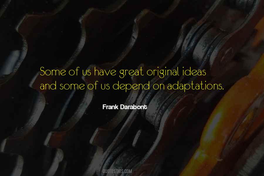 Frank Darabont Quotes #1230135