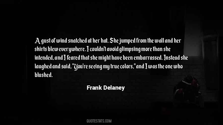 Frank Delaney Quotes #1359782