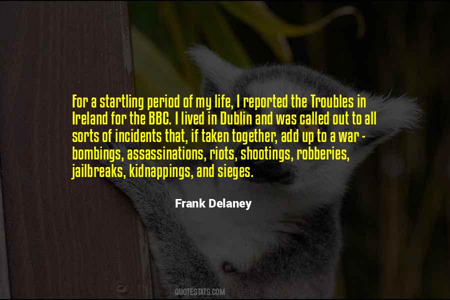 Frank Delaney Quotes #1486295