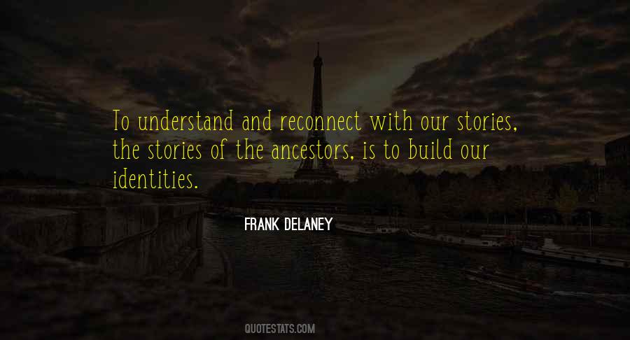 Frank Delaney Quotes #196467