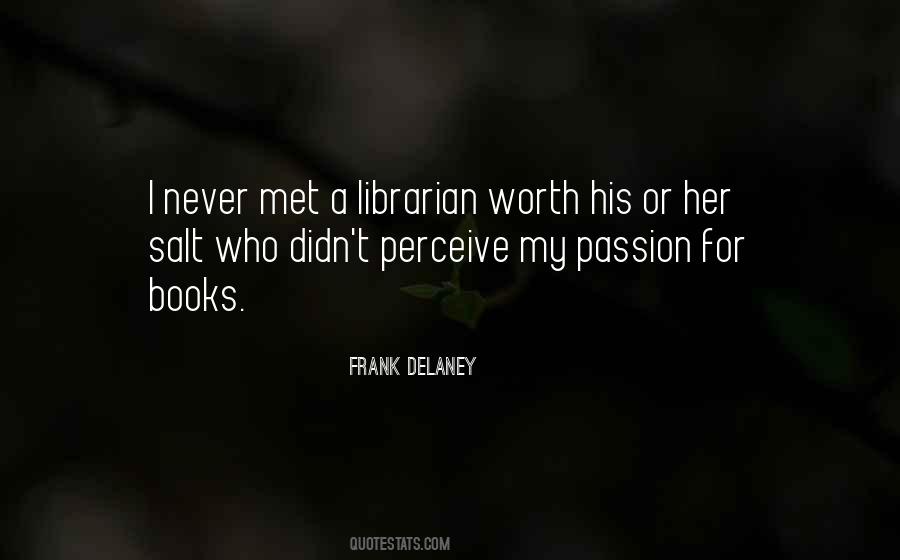 Frank Delaney Quotes #447978