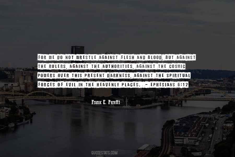 Frank E. Peretti Quotes #1274703