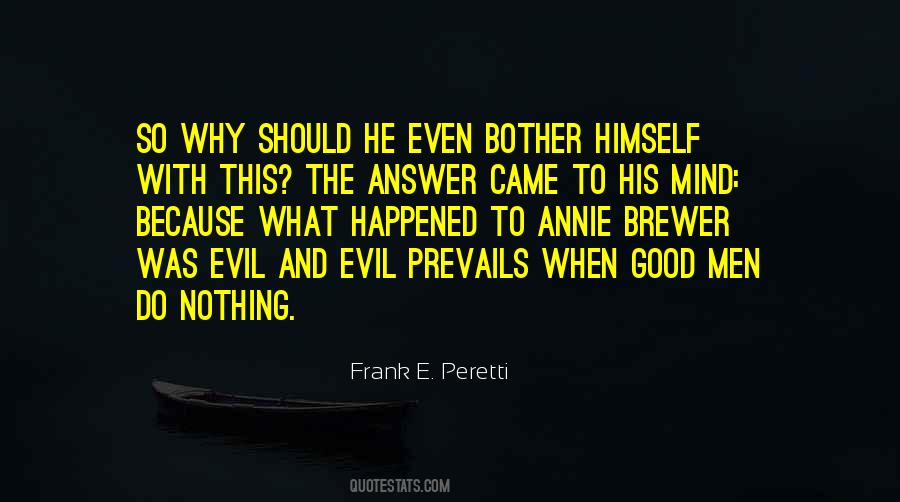 Frank E. Peretti Quotes #1316170