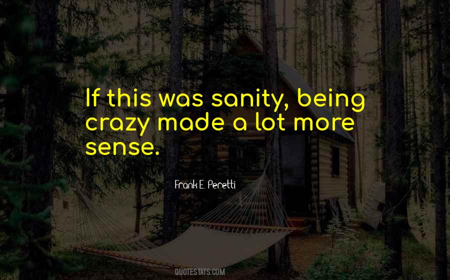 Frank E. Peretti Quotes #236416