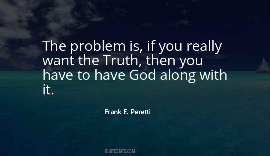 Frank E. Peretti Quotes #810763