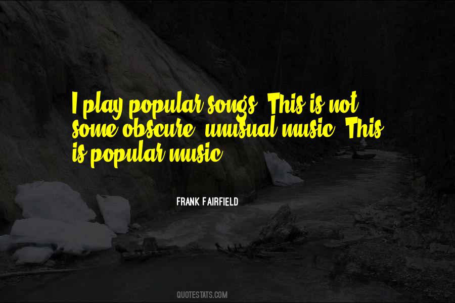 Frank Fairfield Quotes #179652